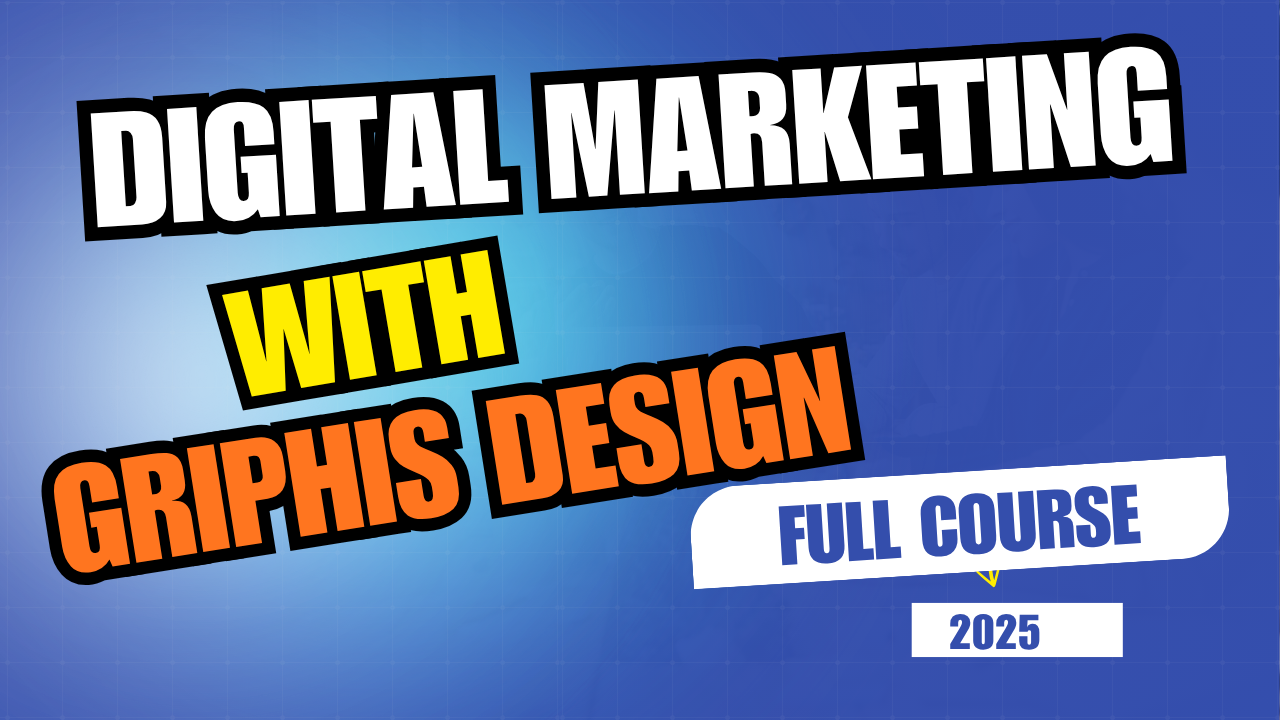 Digital Marketing With Graphics Design 2025